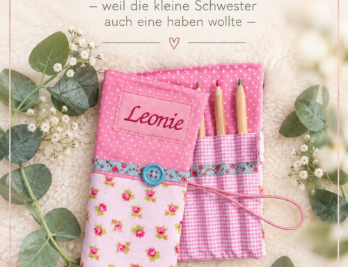 Eine Stifterolle für Leonie – weil die kleine Schwester auch eine haben wollte 💕